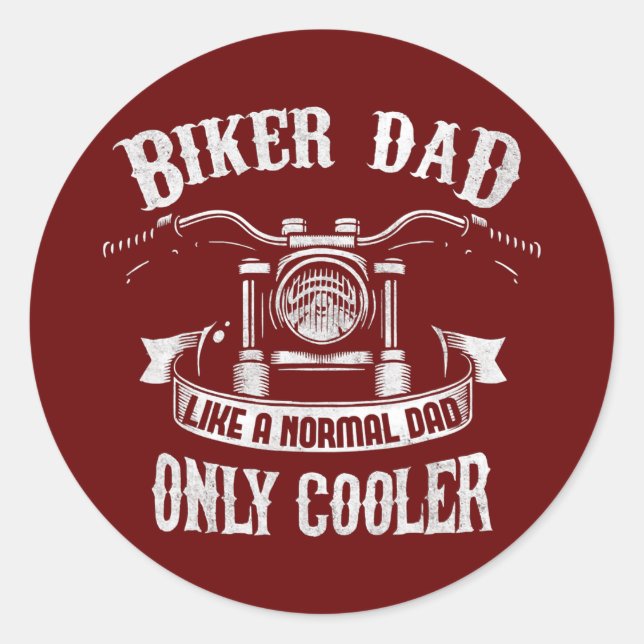 Biker Dad Motorcycle Father's Day Design for Classic Round Sticker (Front)