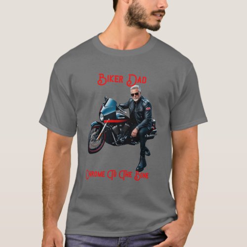 Biker Dad T_Shirt