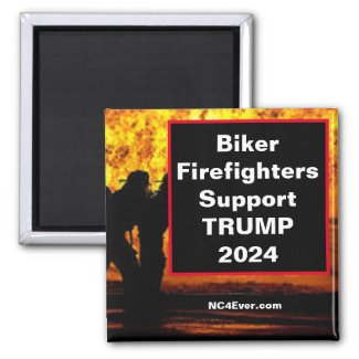 Biker Firefighters Support TRUMP 2024 Magnet