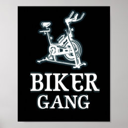 Biker Gang Funny Spin Saying Gym Workout Spinning Poster