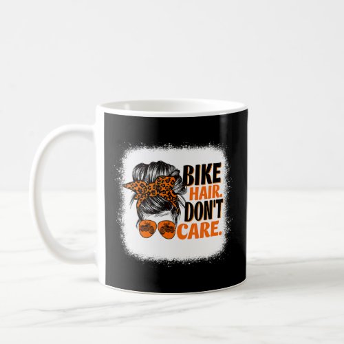 Biker Hair Dont Care For Bike  Messy Bun Mothers Coffee Mug