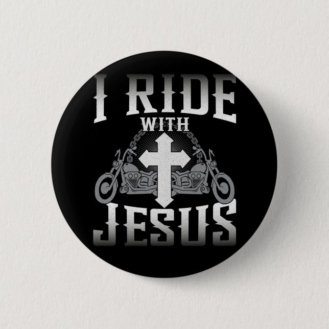 Biker I Ride With Jesus Faith Button (Front)