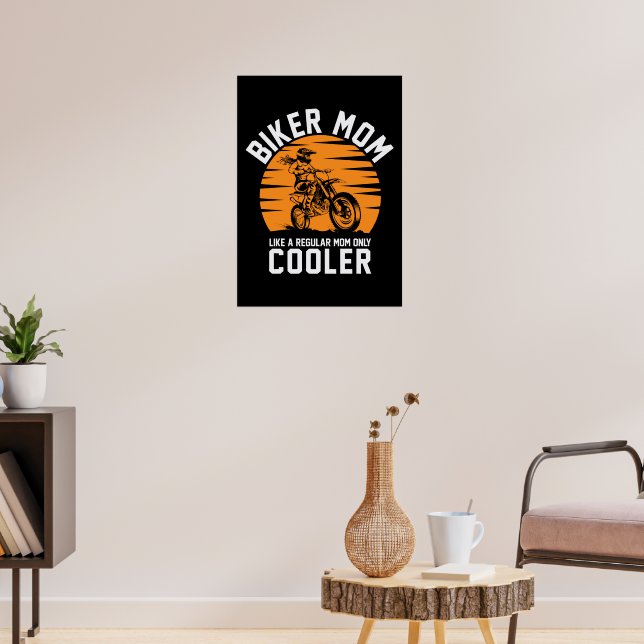 BIKER MOM COOLER MOTHERS DAY MOMMY WITH MOTORCYCLE POSTER (Living Room 3)