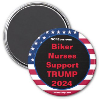 Biker Nurses Support TRUMP 2024 Patriotic magnet