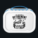 Biker Retirement Lunch Box<br><div class="desc">Yes, I have a retirement plan. i plan to ride it motorcycle chopper T-shirt</div>