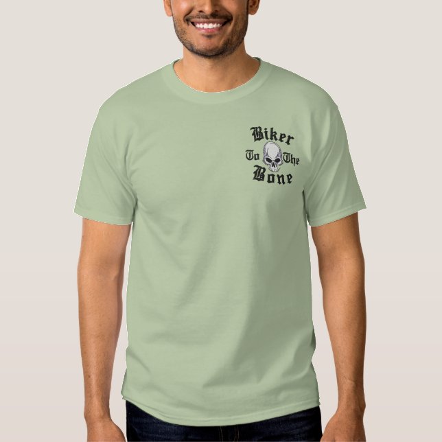 Biker To The Bone Skull Embroidered Shirt (Front)