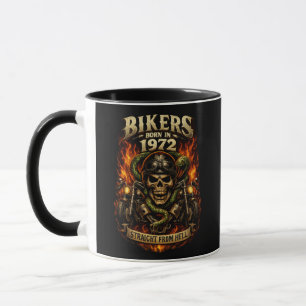 Bikers Born In 1972 Straight From Hell Mug