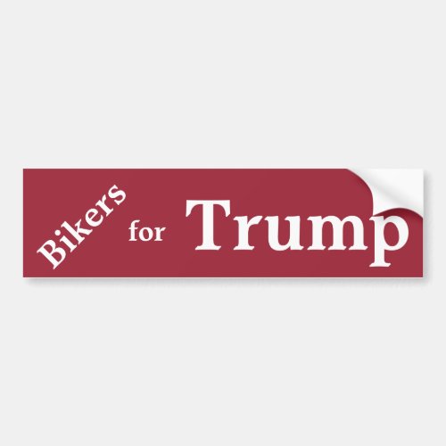 Bikers for Trump Bumper Sticker Bumper Sticker
