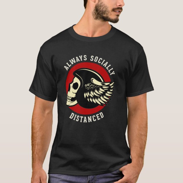 Biker's Social Distancing Champion T-Shirt (Front)