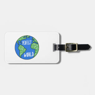 Bikes Make A Perfect World Luggage Tag