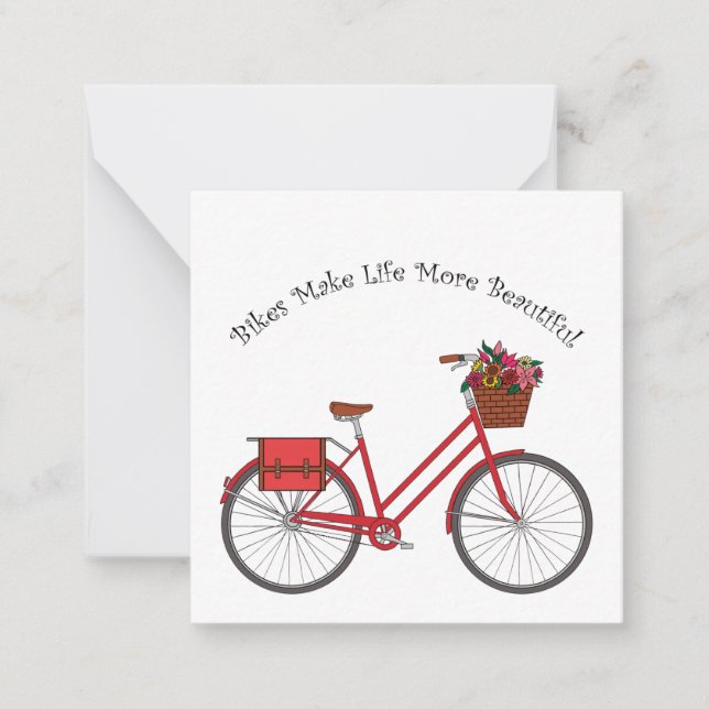 Bikes Make Life More Beautiful - Red Bike Note Card (Front)