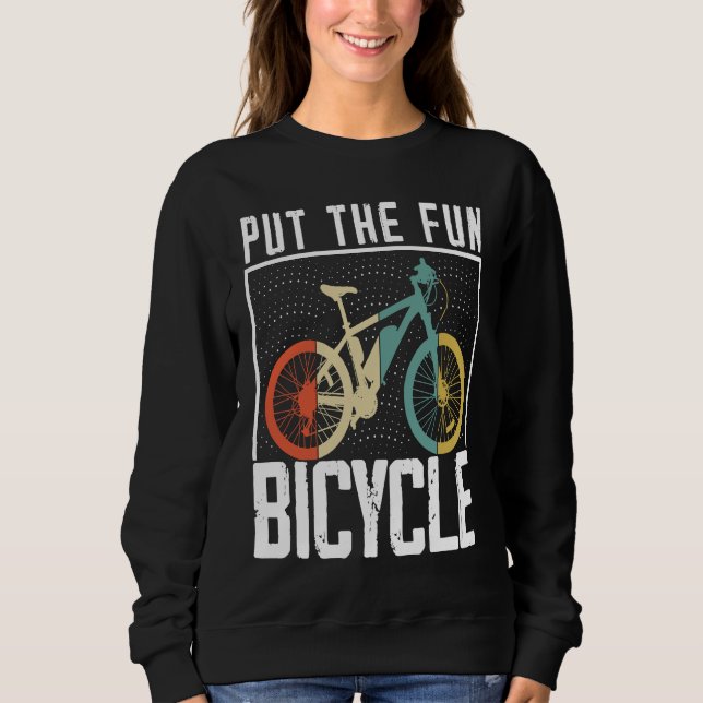 Biking and Cycling    4 Sweatshirt (Front)