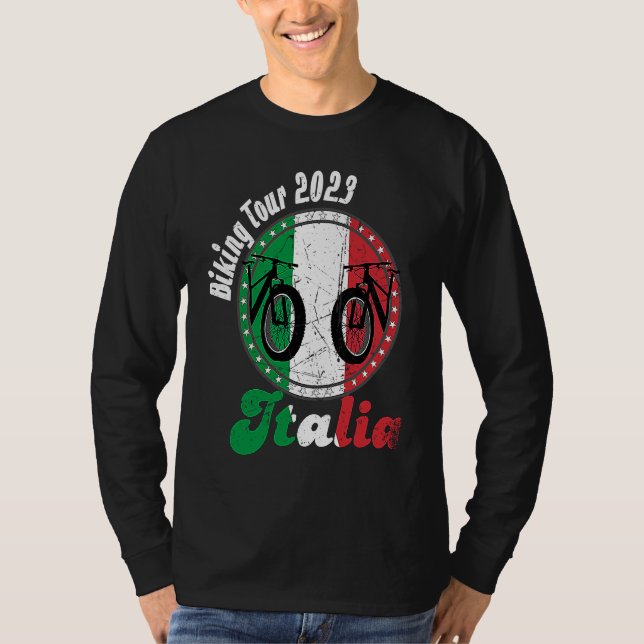 Biking Tour 2023 Italy Italia MTB Holiday Bike Hol T-Shirt (Front)
