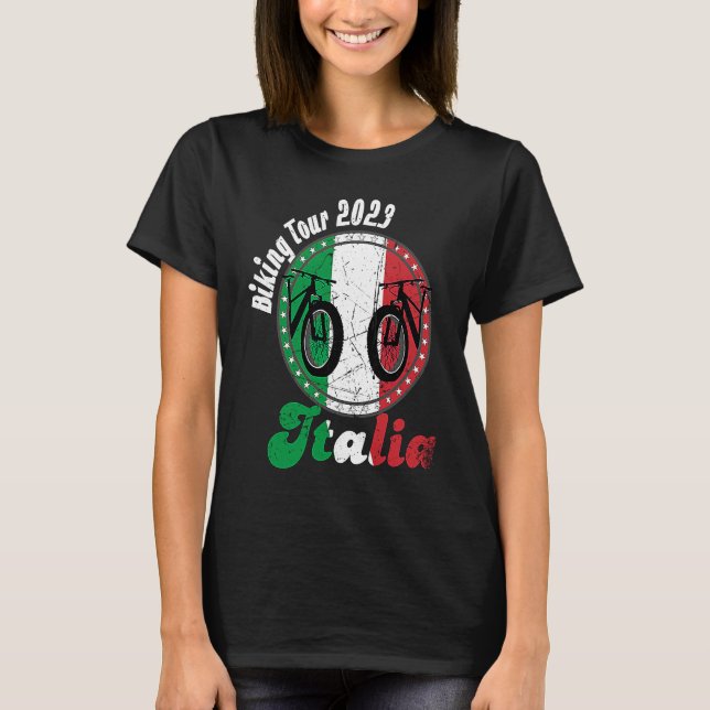 Biking Tour 2023 Italy Italia MTB Holiday Bike Hol T-Shirt (Front)