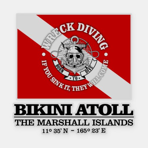 Bikini Atoll best wrecks  Sticker