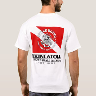 Bikini Atoll (best wrecks) T-Shirt
