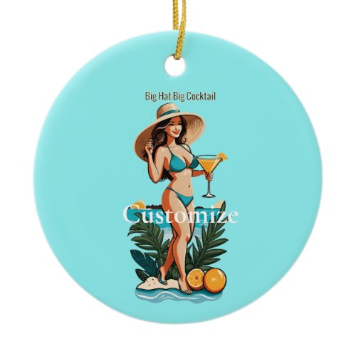 Bikini Babe Big Hat- Big Cocktail Thunder_Cove Ceramic Ornament