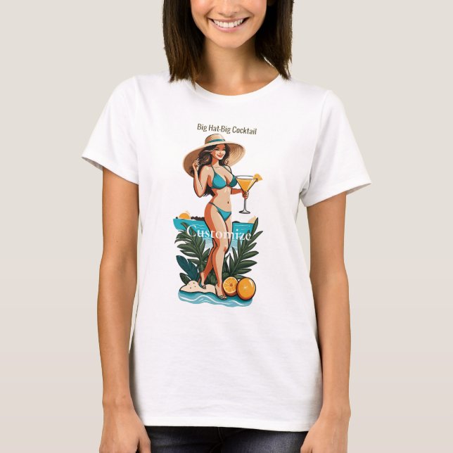Bikini Babe Big Hat- Big Cocktail Thunder_Cove T-Shirt (Front)