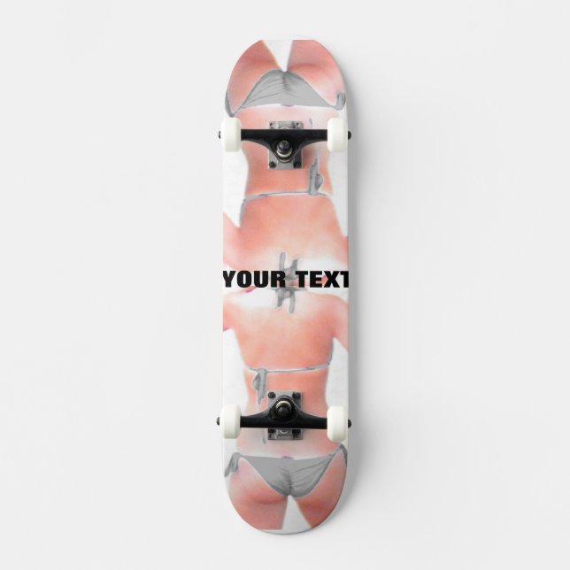 ~Bikini Skin~ SKATE DECK, CUSTOMIZE IT! Skateboard (Front)