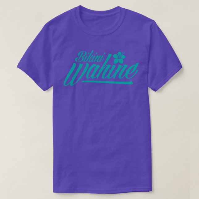 Bikini Wahine TShirt (Design Front)