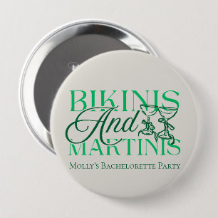 Bikinis and Martinis – Custom Bachelorette Party Button