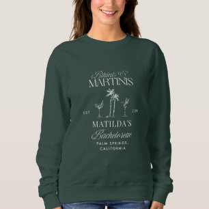 Bikinis and martinis Elegant vintage bachelorette Sweatshirt