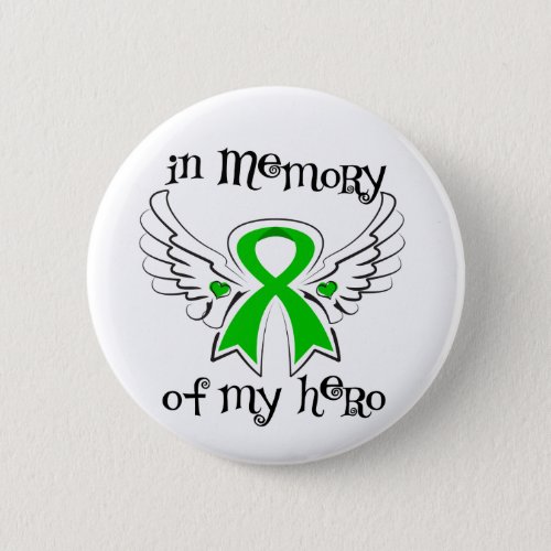 Bile Duct Cancer In Memory of My Hero Pinback Button