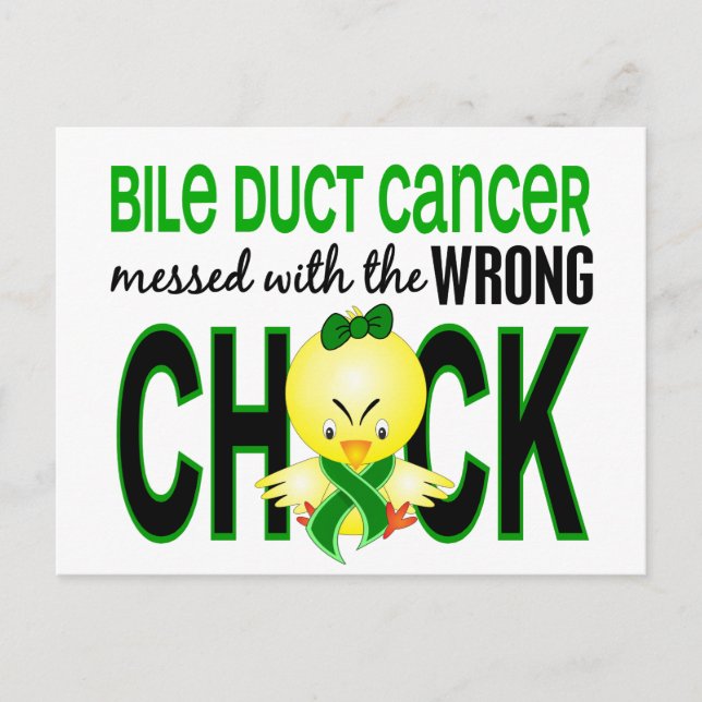 Bile Duct Cancer Messed With Wrong Chick Postcard (Front)