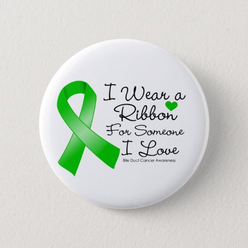 Bile Duct Cancer Ribbon Someone I Love Button