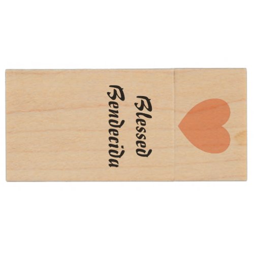 Bilingual Peach Fuzz Heart Blessed Bendecida  Wood Flash Drive