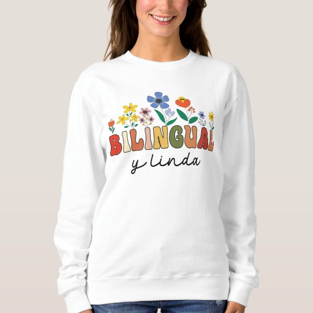Bilingual Spanish Teacher School Funny Maestra Sweatshirt (Front)