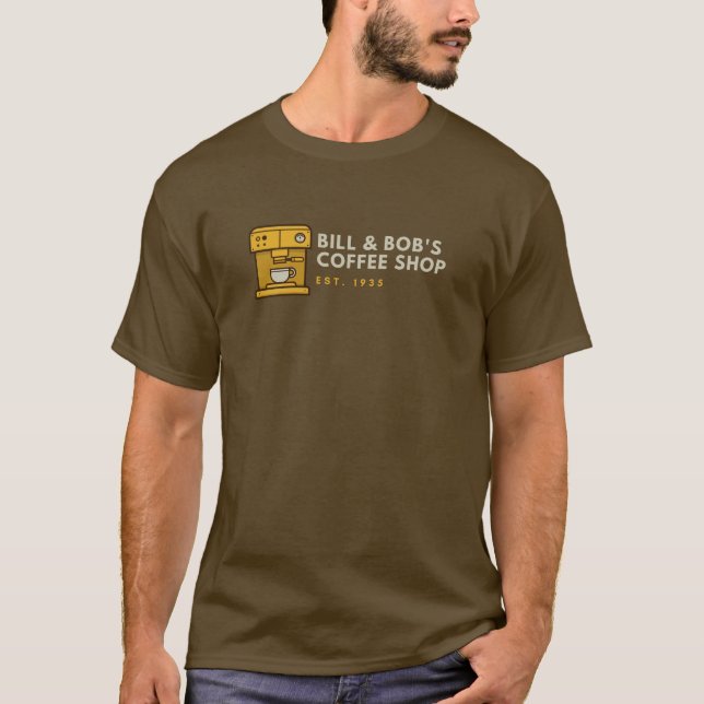 Bill & Bob’s Coffee Shop Alcoholic Recovery T-Shirt (Front)