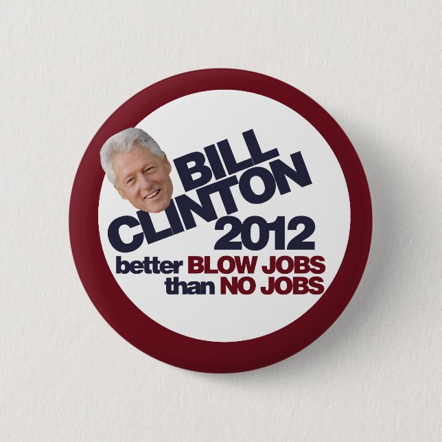 Bill Clinton 2012 Button (Front)