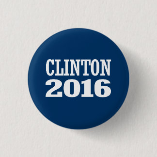 BILL CLINTON 2016 PINBACK BUTTON