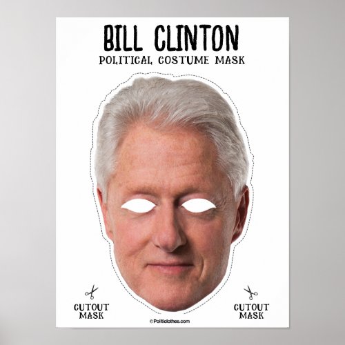Bill Clinton Costume Mask Poster