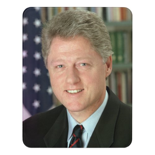 Bill Clinton Democratic President White House Door Sign