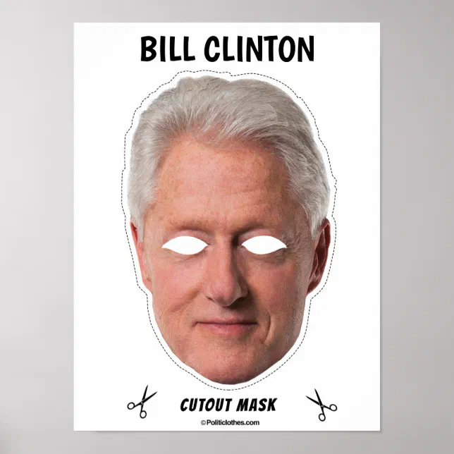 BILL CLINTON Halloween Mask Poster | Zazzle