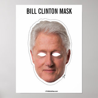 Bill Clinton Mask Cutout Poster