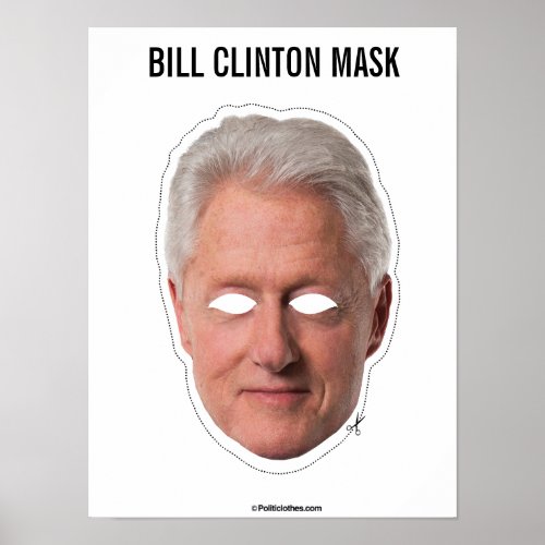 Bill Clinton Mask Cutout Poster