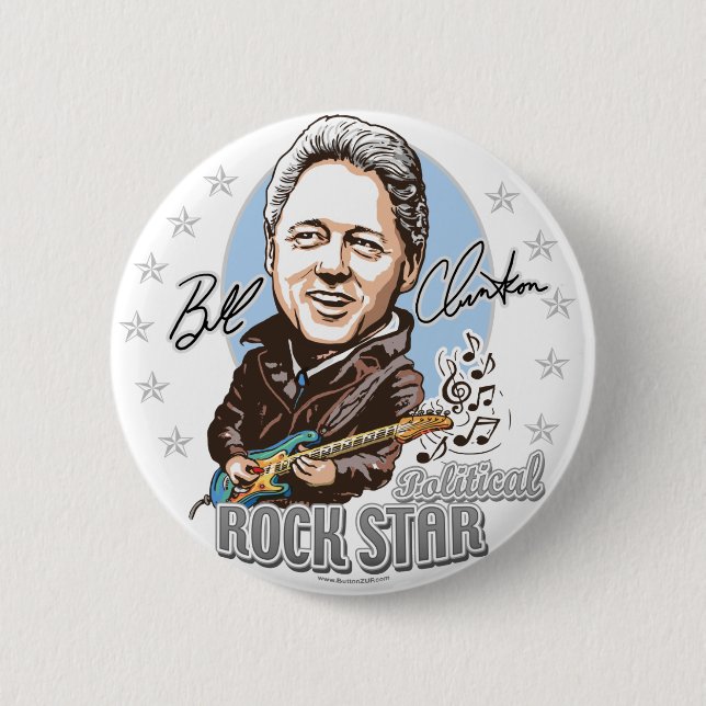 Bill Clinton Political Rockstar! Button  (Front)
