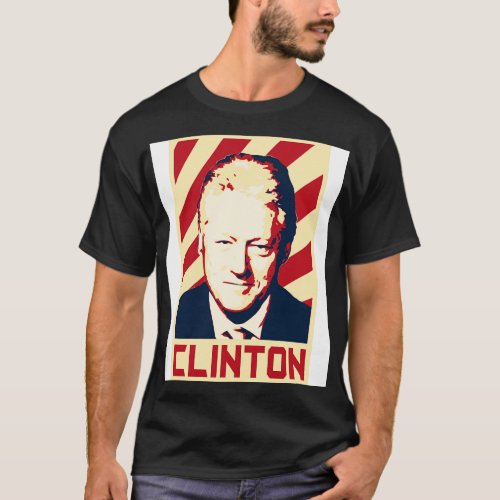 Bill Clinton Retro Propaganda 1 T_Shirt