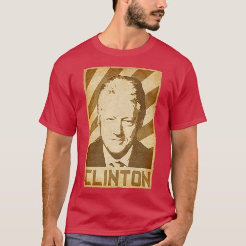 Bill Clinton Retro Propaganda T_Shirt