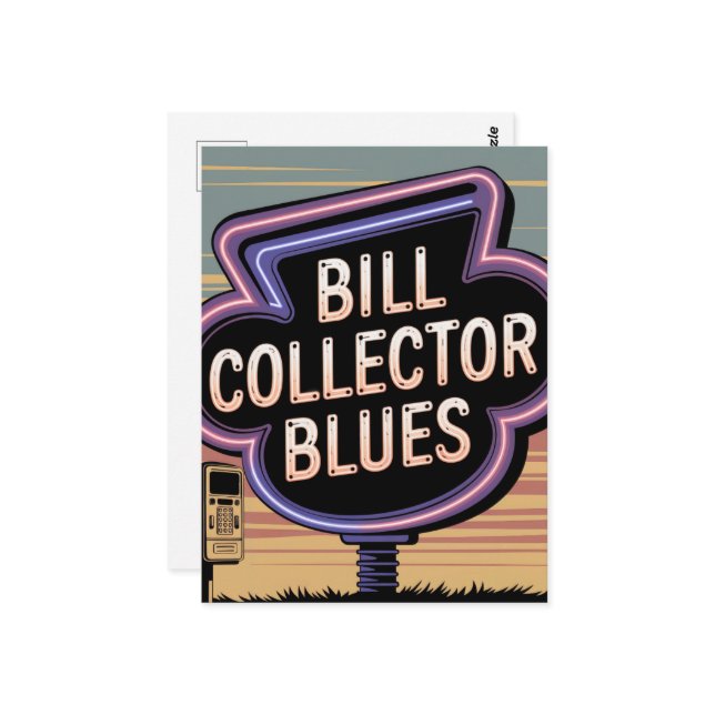 Bill Collector Blues Postcard (Front/Back In Situ)