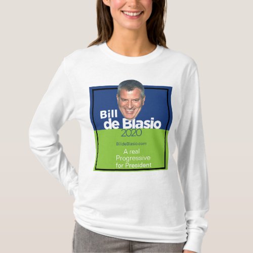 Bill de Blasio for President T_Shirt