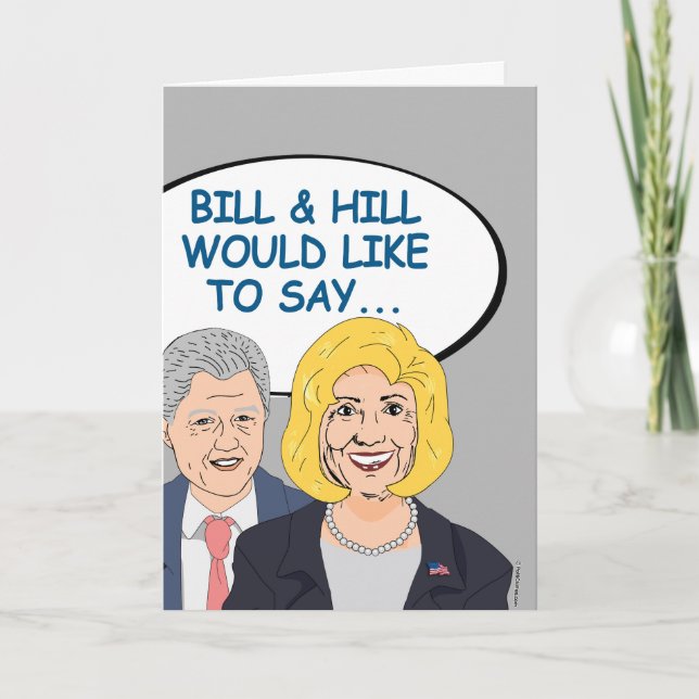 Bill & Hill would like to say Happy Birthday Card (Front)