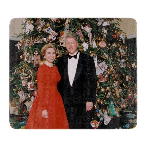 Bill  Hillary Clinton Christmas White House   Cutting Board