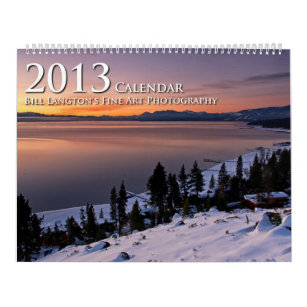 Bill Langton's Fine Art Photography 2013 Calendar