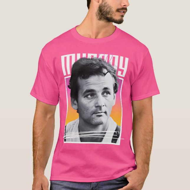 Bill Murray T-Shirt (Front)