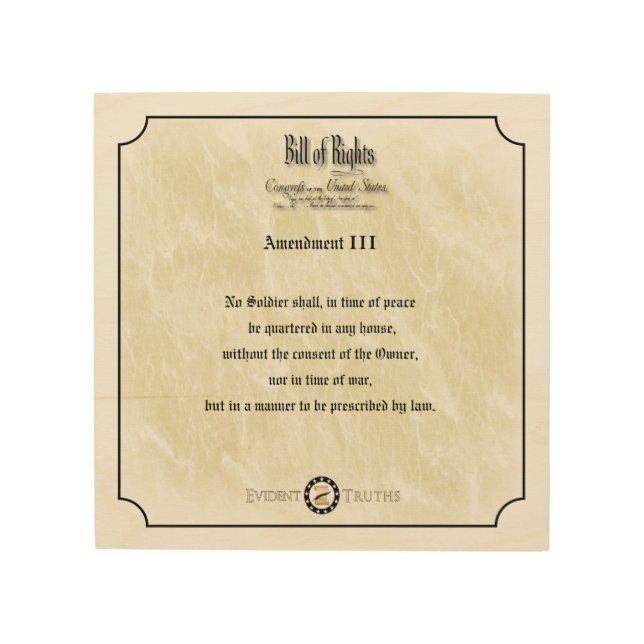 Bill of Rights - 3rd Amendment rustic wall plaque Wood Wall Decor (Front)