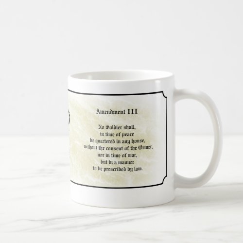 Bill of Rights _ Third Amendment Coffee Mug